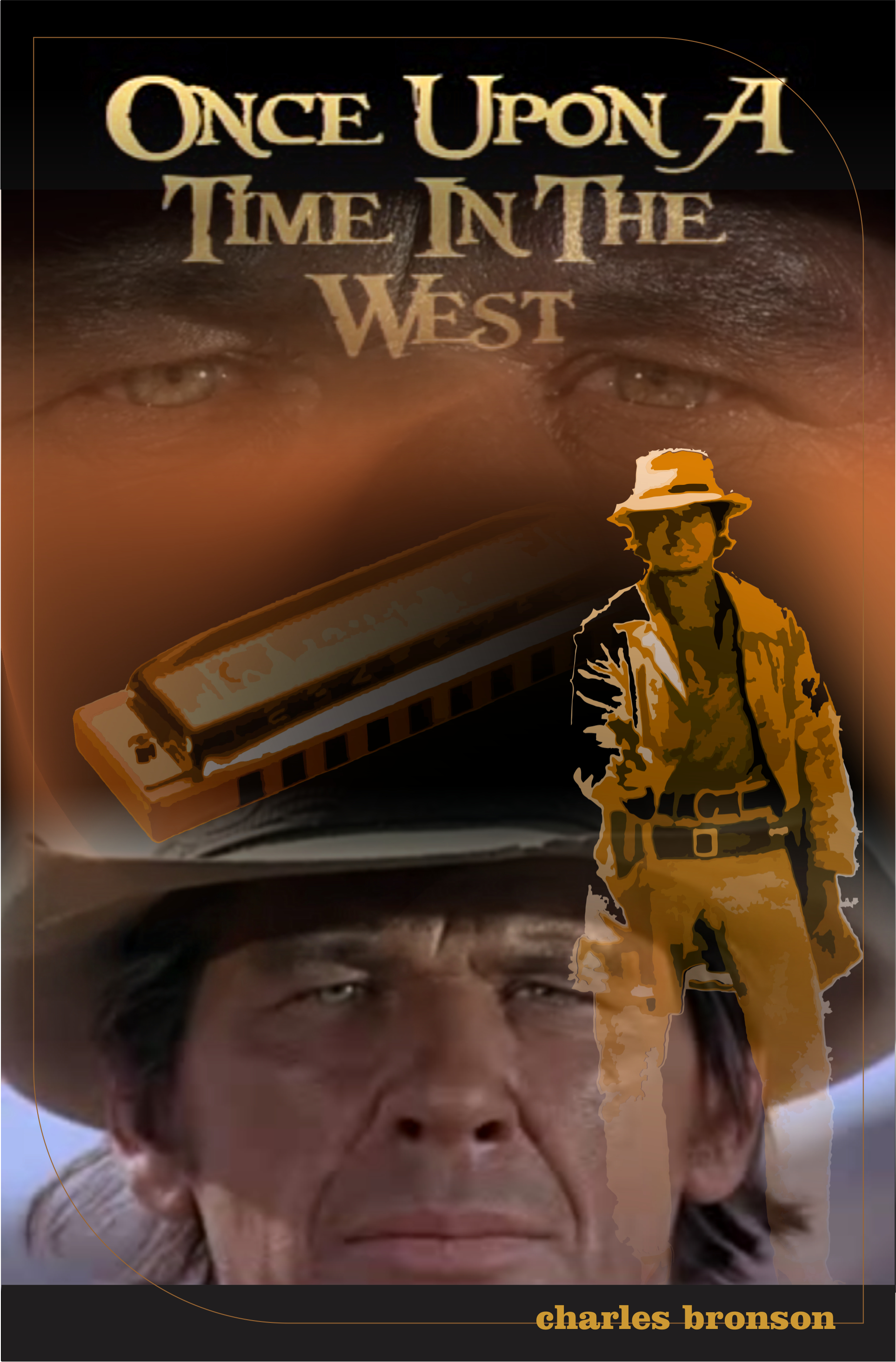 Once Upon a Time in the West ... Charles Bronson 