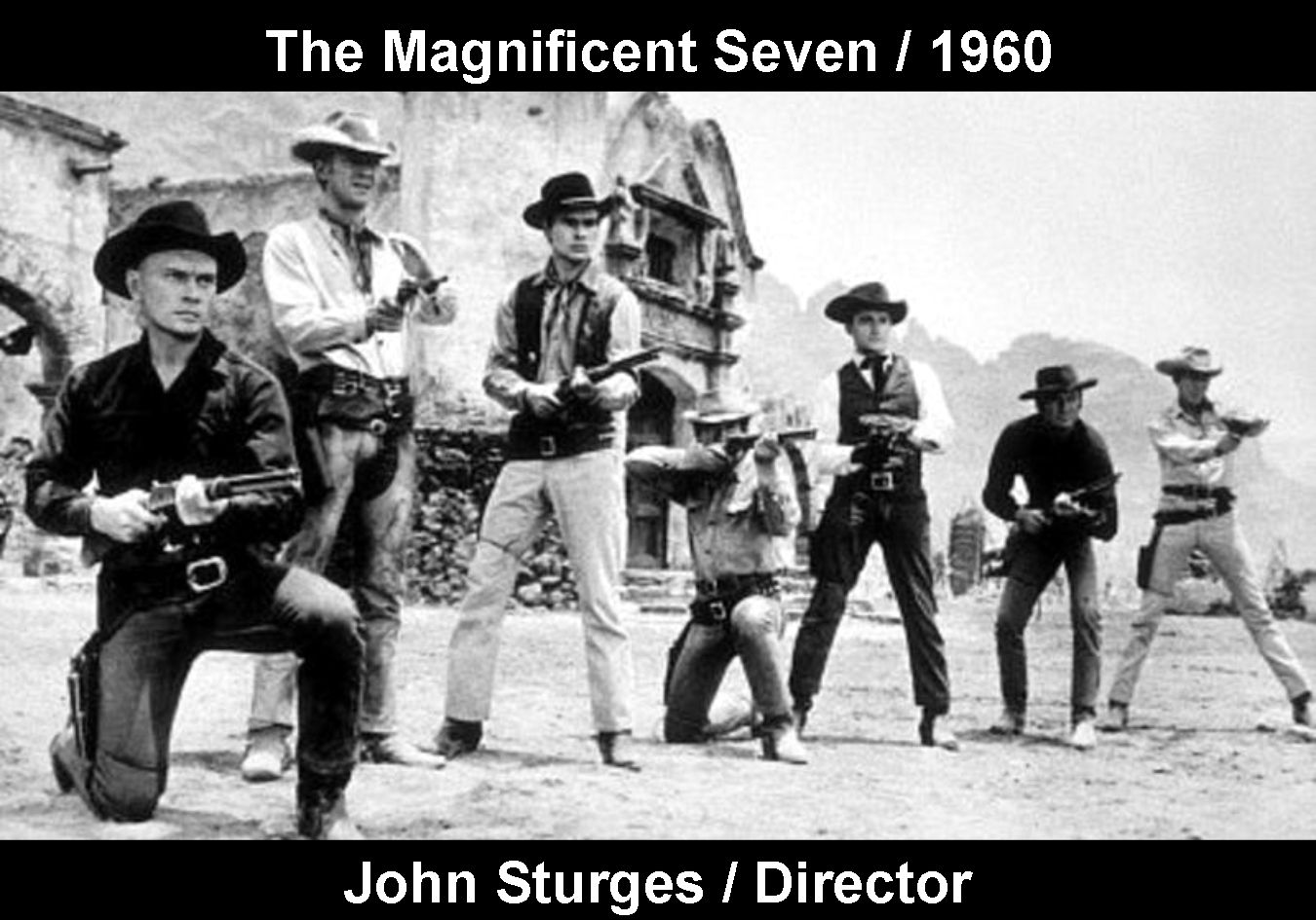 The Magnificent Seven - 1960