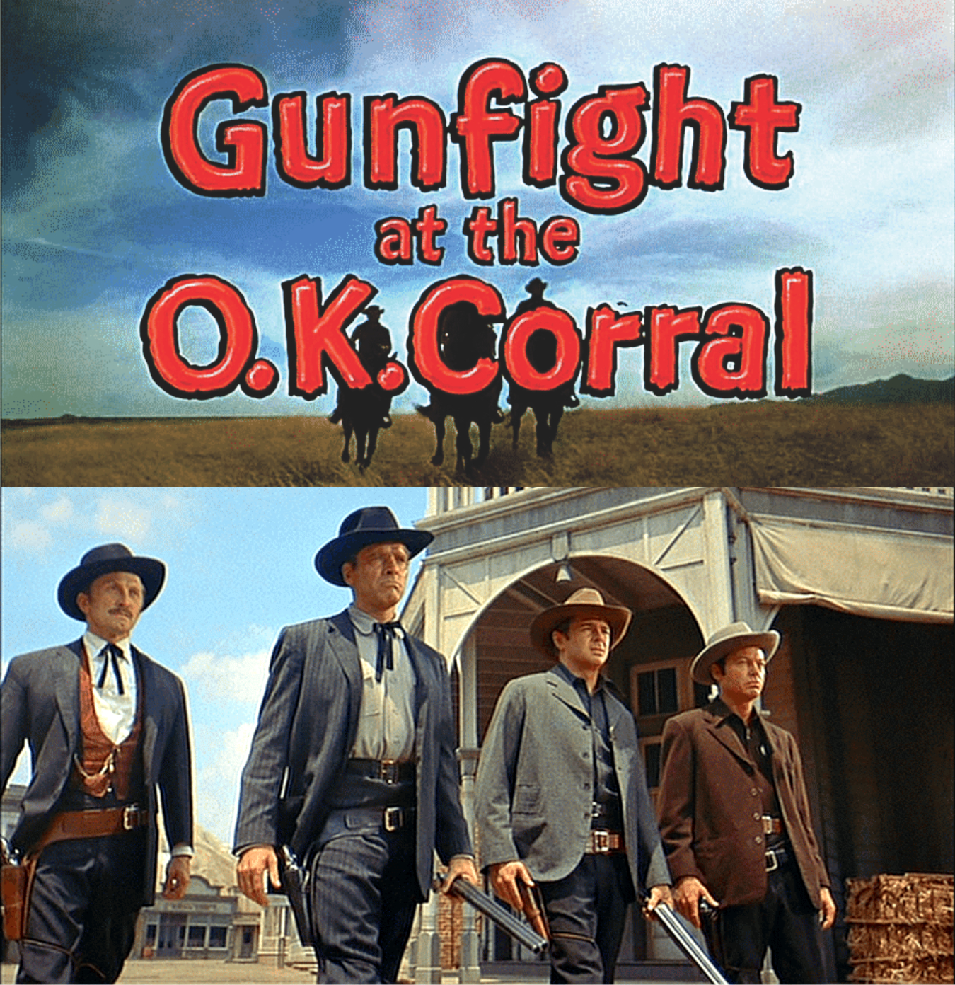 ‘Gunfight at the OK Corral’: Kirk Douglas, Burt Lancaster, John Hudson, DeForest Kelley