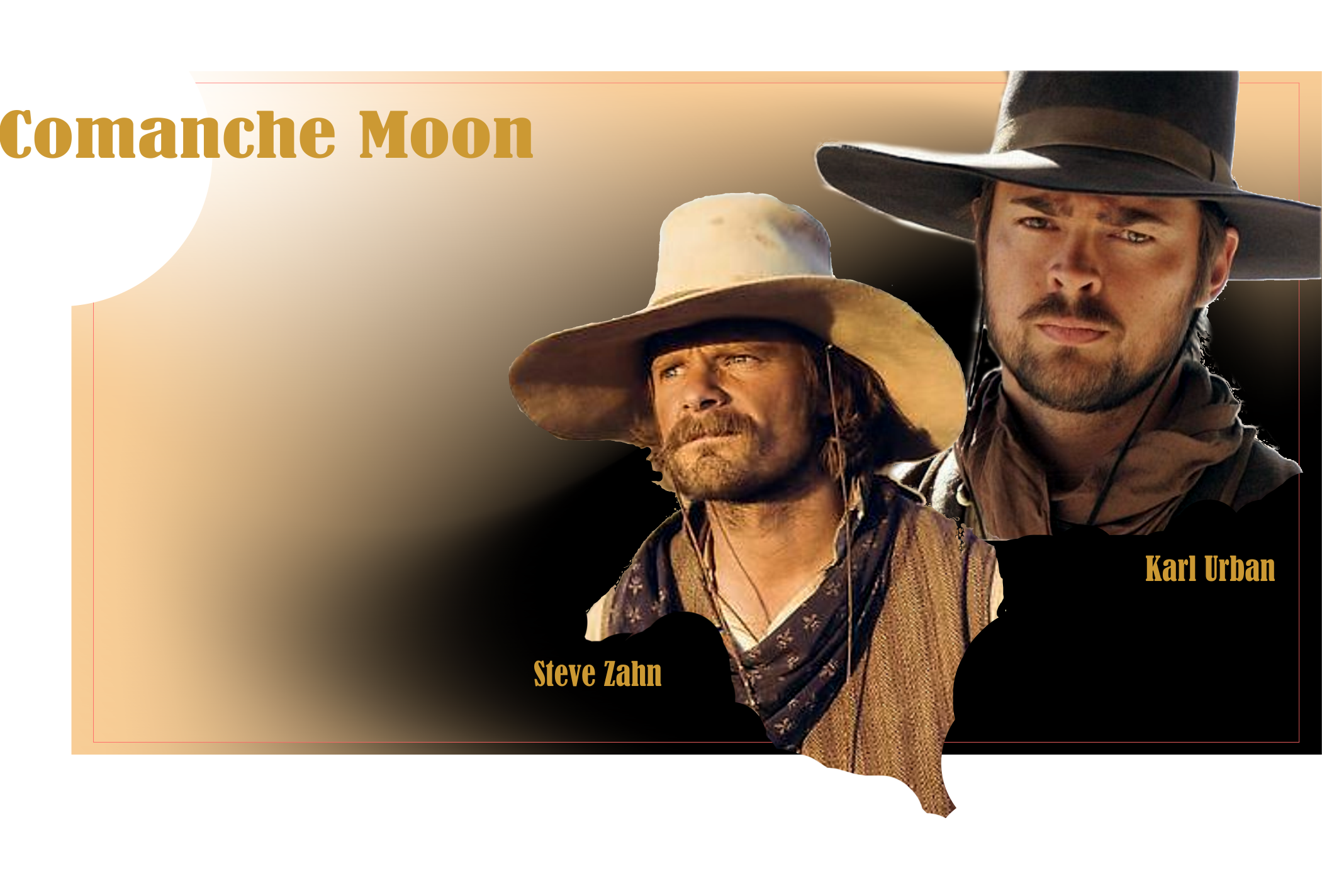 Comanche Moon - Woodrow and Gus