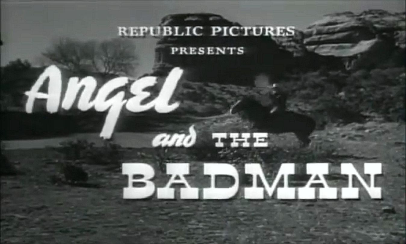 John Wayne Angel and the Badman 2